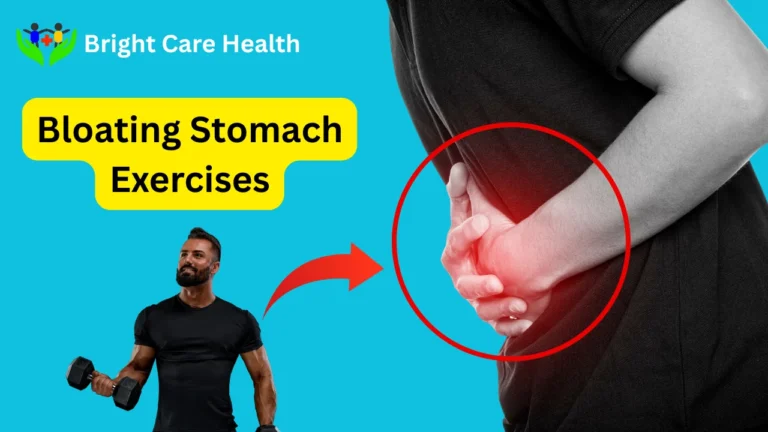 Bloating Stomach Exercises