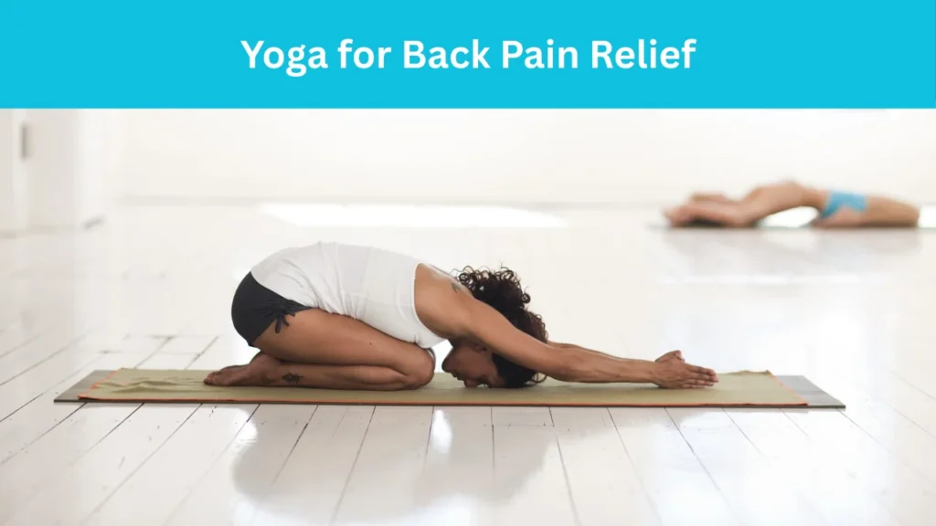Yoga for Back Pain Relief