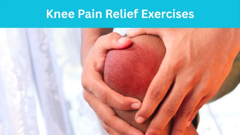 Knee Pain Relief Exercises